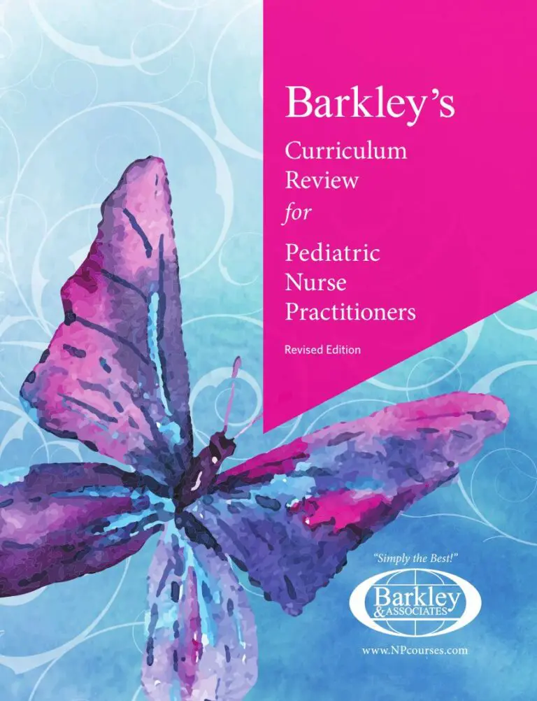 Barkley’s Curriculum Review for Pediatric Nurse Practitioners