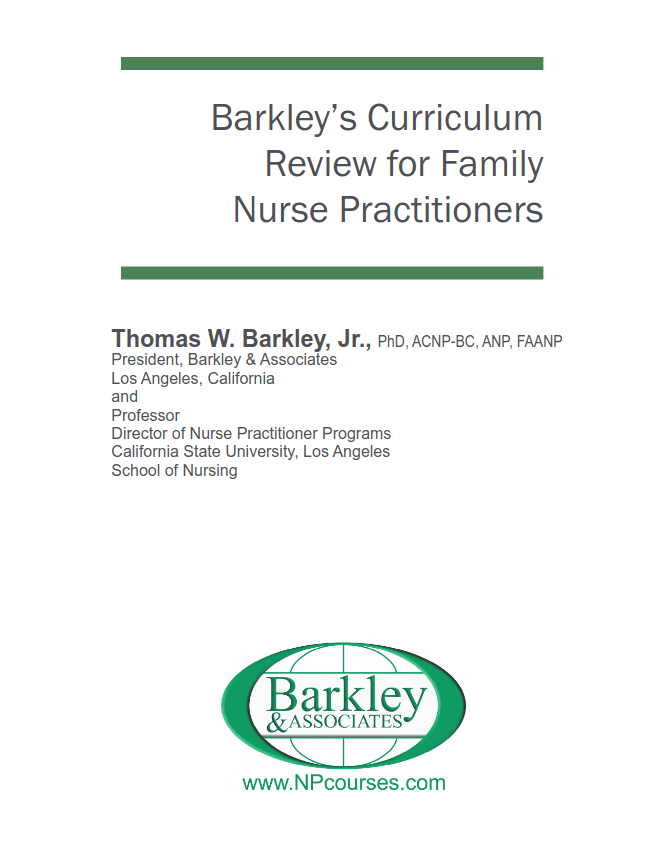 Barkley’s Curriculum Review for Family Nurse Practitioners